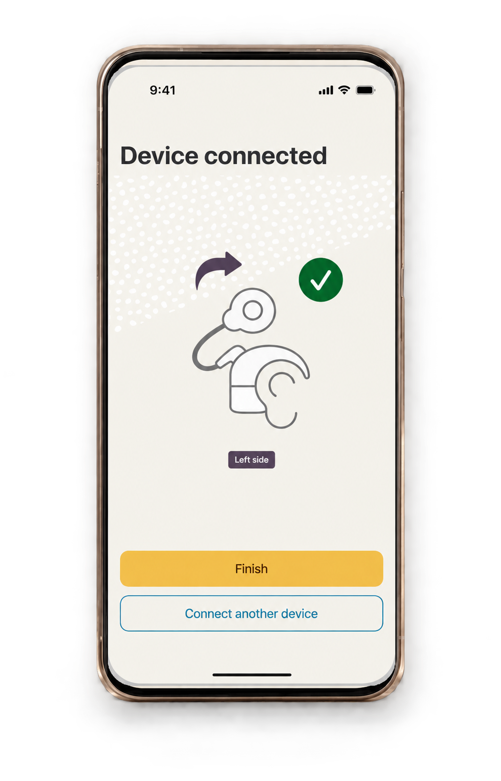 Device connected screen with options to finish setup or connect another device.